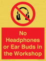 no-headphones-or-ear-buds-in-the-workshop~